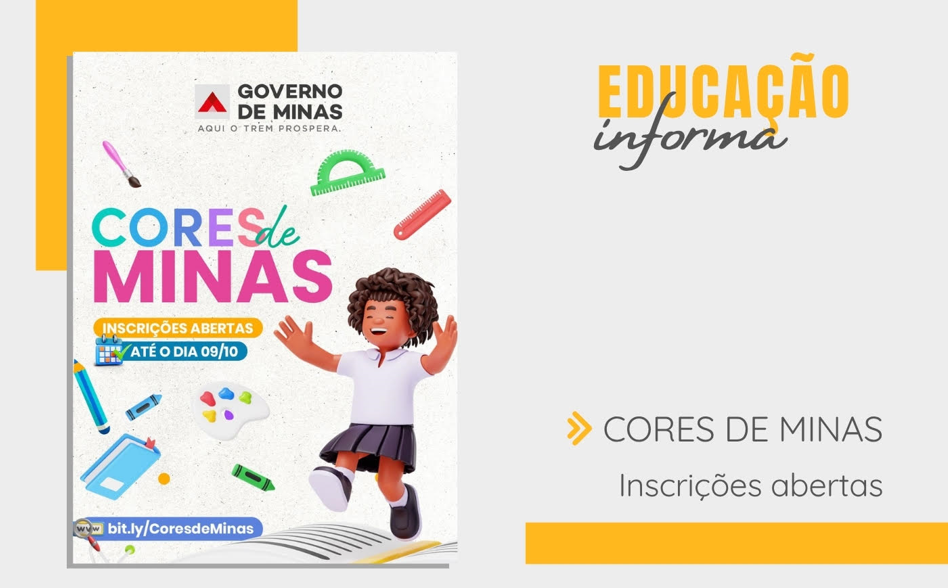 Concurso de Desenho! EDUCAÇÃO INFORMA: Cores de Minas – Inscrições Abertas